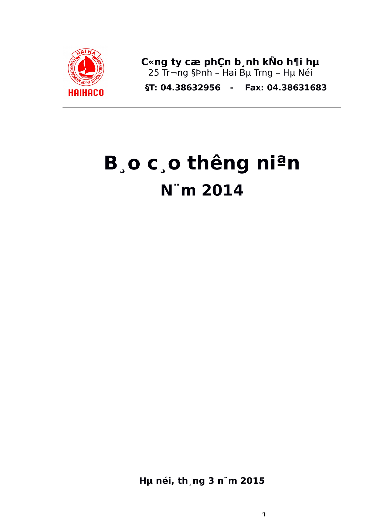 Bc Thuong Nien 2014 - C«ng Ty Cæ PhÇn B ̧nh KÑo H¶i Hμ 25 Tr¬ng §Þnh ...