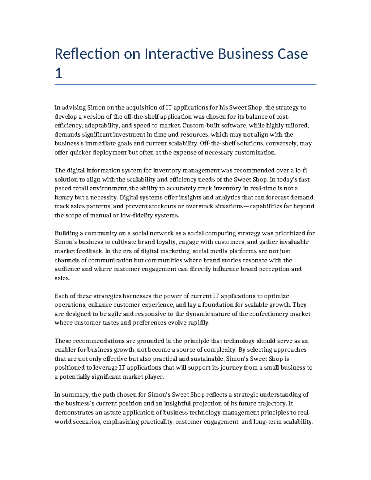 Interactive Business Case 1 Reflection - Reflection on Interactive ...