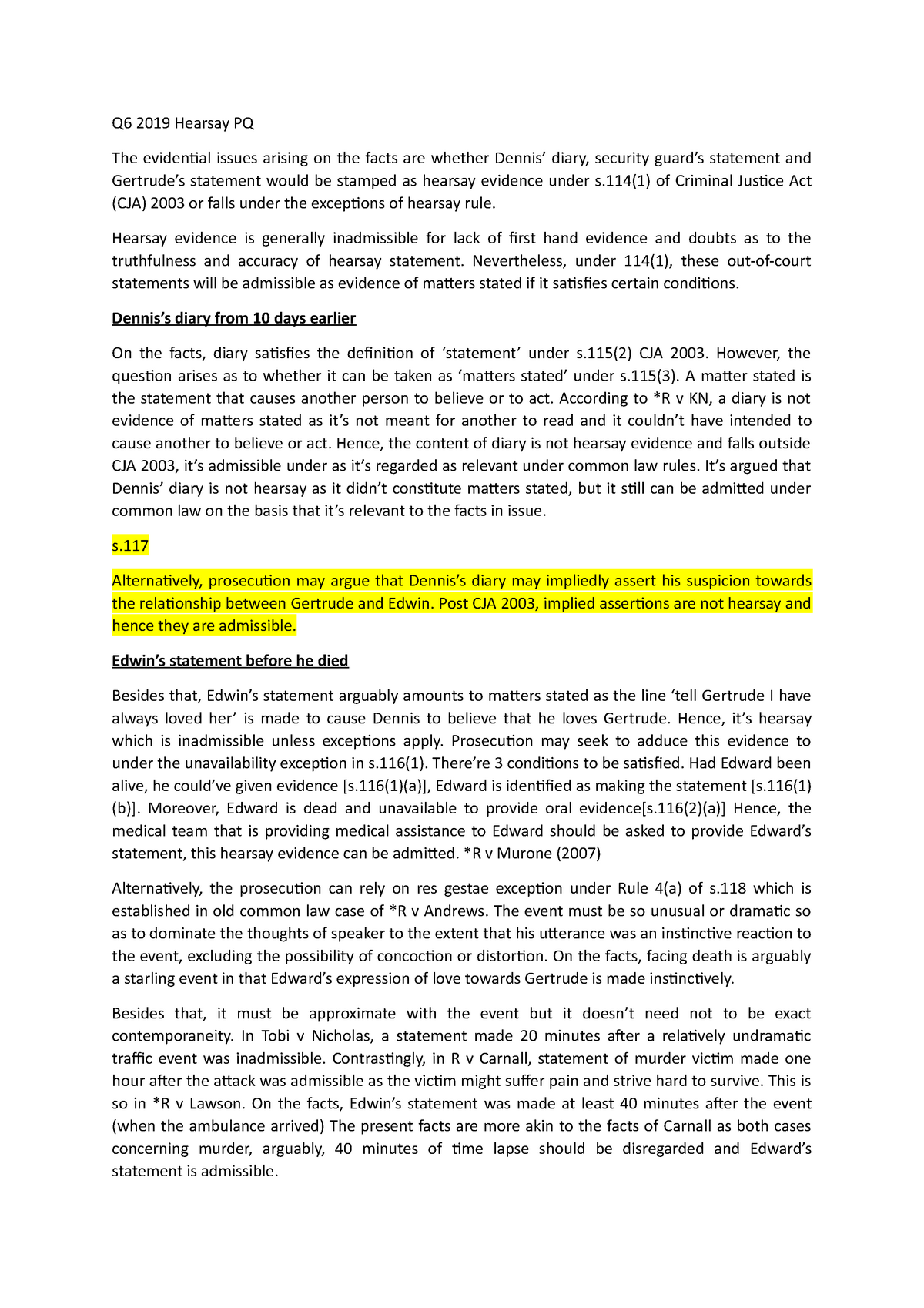 Hearsay Pq Grade A Q6 2019 Hearsay Pq The Evidential Issues Arising On The Facts Are Whether Studocu