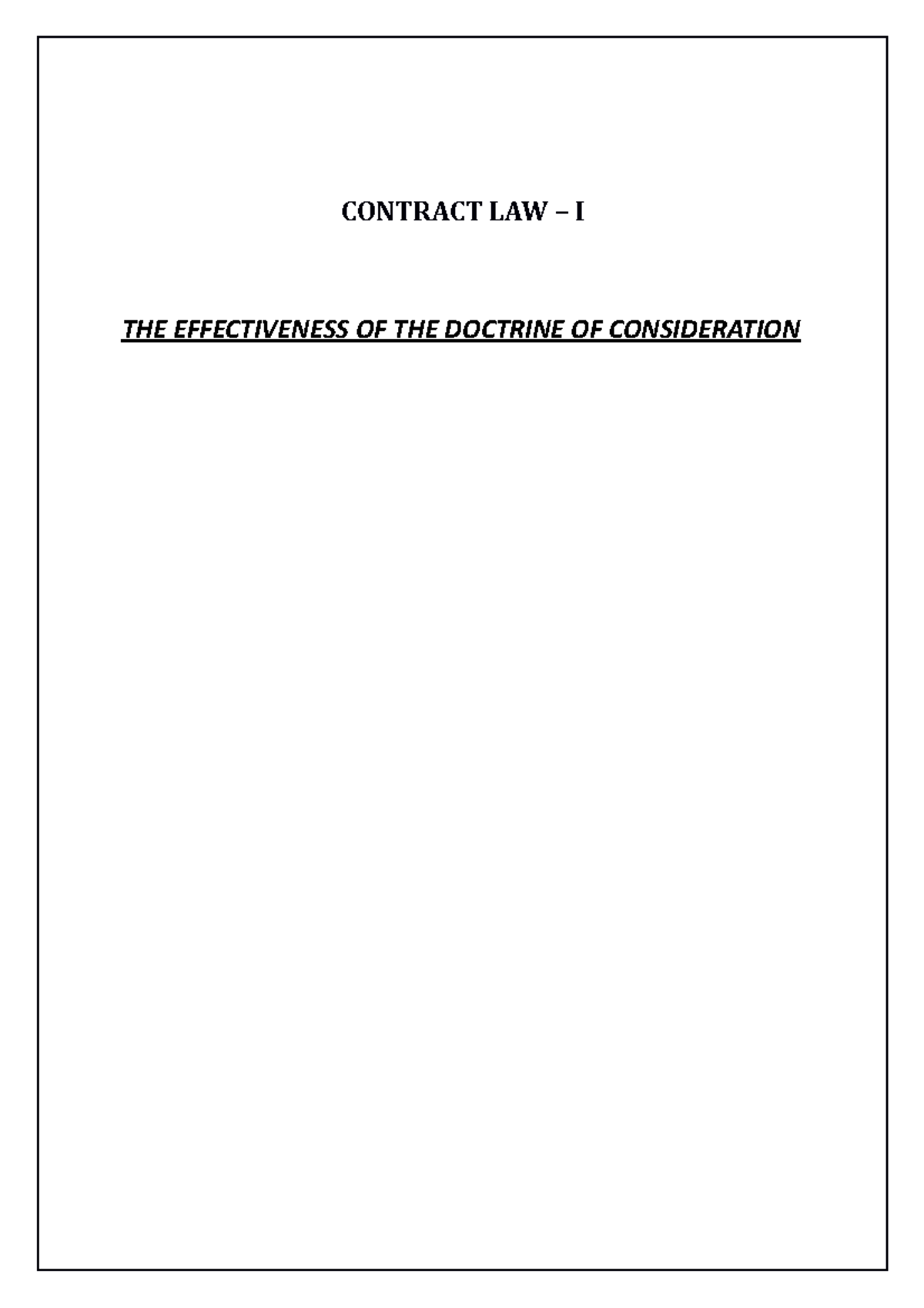 Doctrine of Consideration - CONTRACT LAW – I THE EFFECTIVENESS OF THE ...