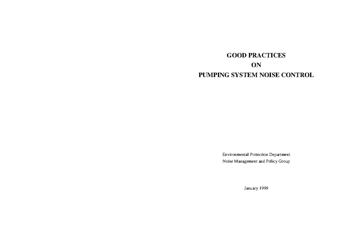 Pump noise control GOOD PRACTICES ON PUMPING SYSTEM NOISE CONTROL