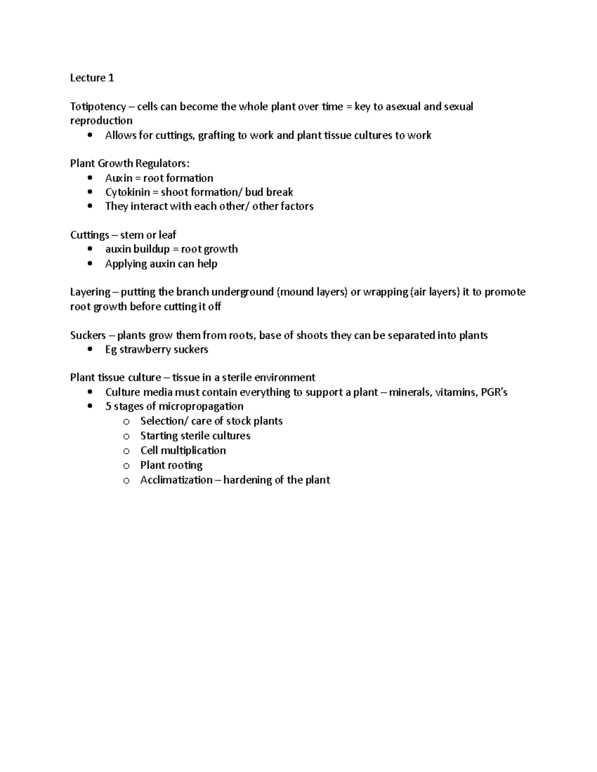 HORT 3150 lec 1 summary - Lecture 1 Totipotency – cells can become the ...