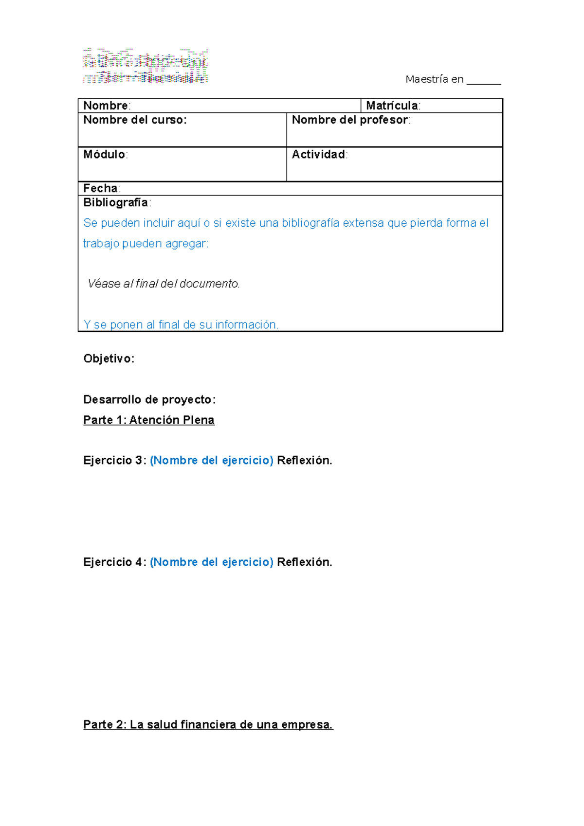 Evidencia 2 - Reporte final - Nombre : Matrícula : Nombre del curso ...