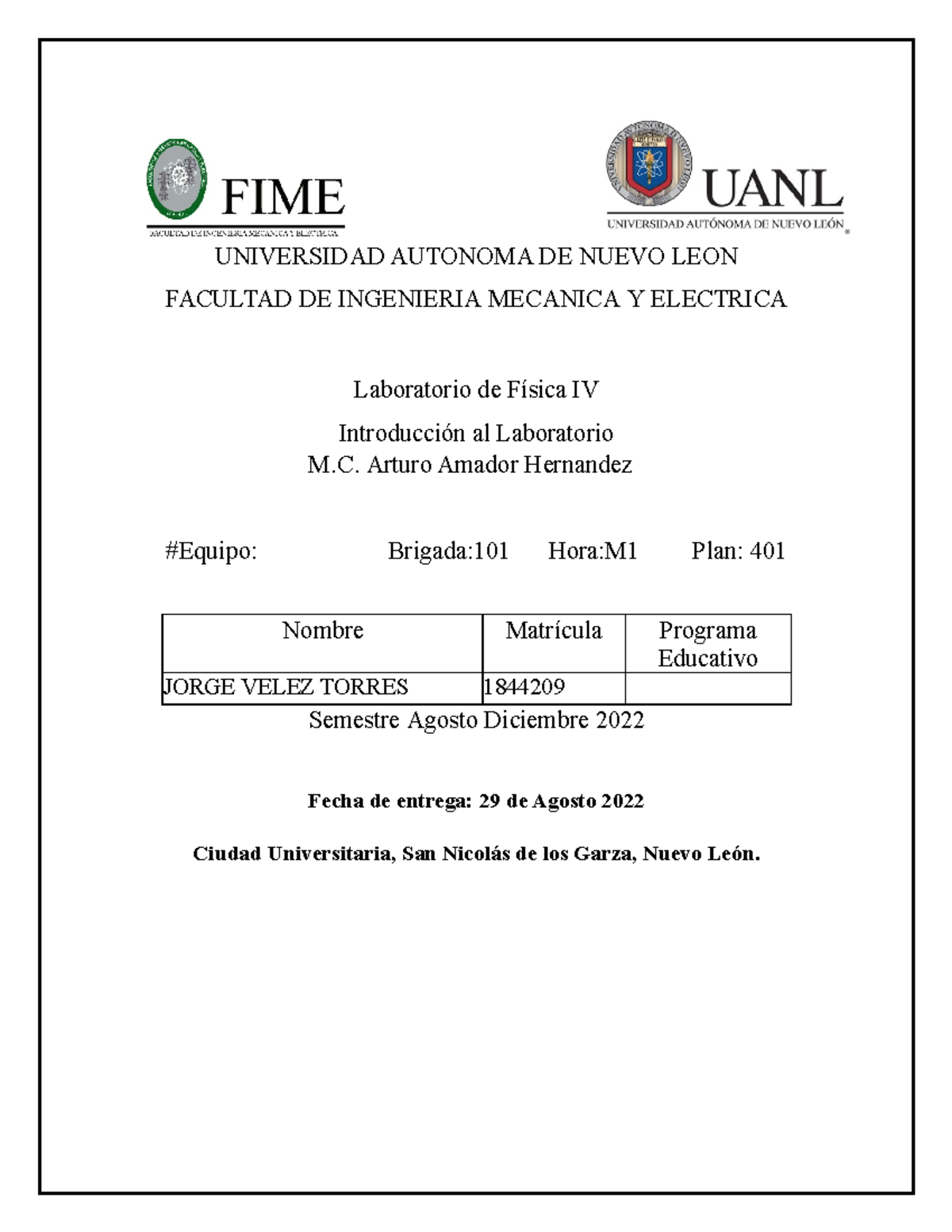 P1 LAB Fisica 4 - UNIVERSIDAD AUTONOMA DE NUEVO LEON FACULTAD DE ...