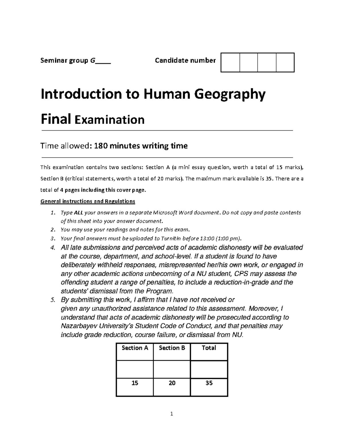 Human Geography Final Examination Seminar group G ____ Candidate number Introduction to Human