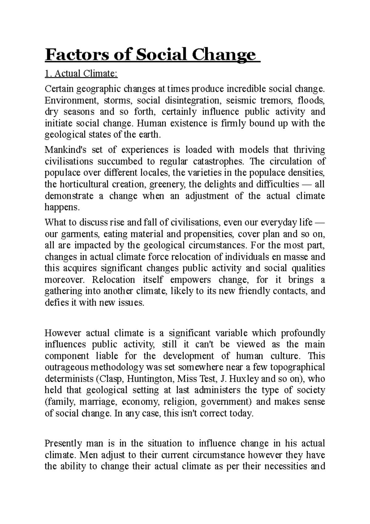 Factors of Social Change Factors of Social Change Actual Climate Certain geographic changes