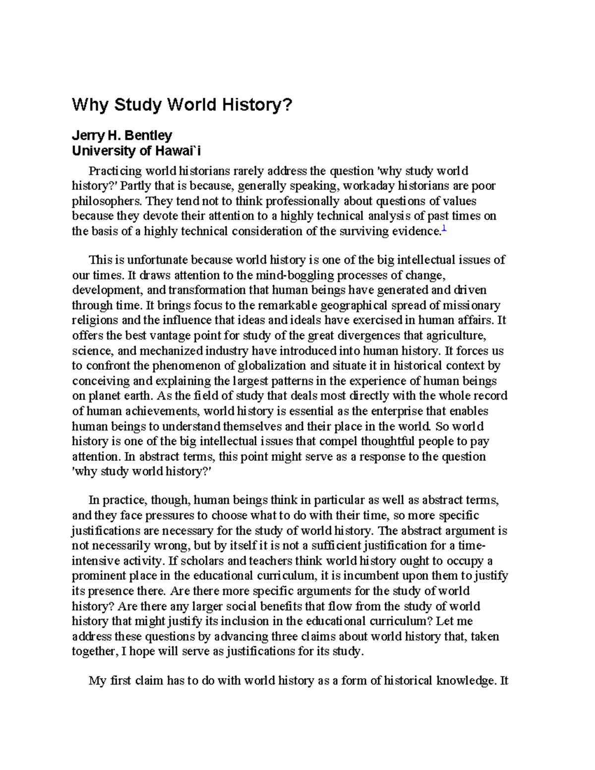 Why Study World History - Why Study World History? Jerry H. Bentley ...