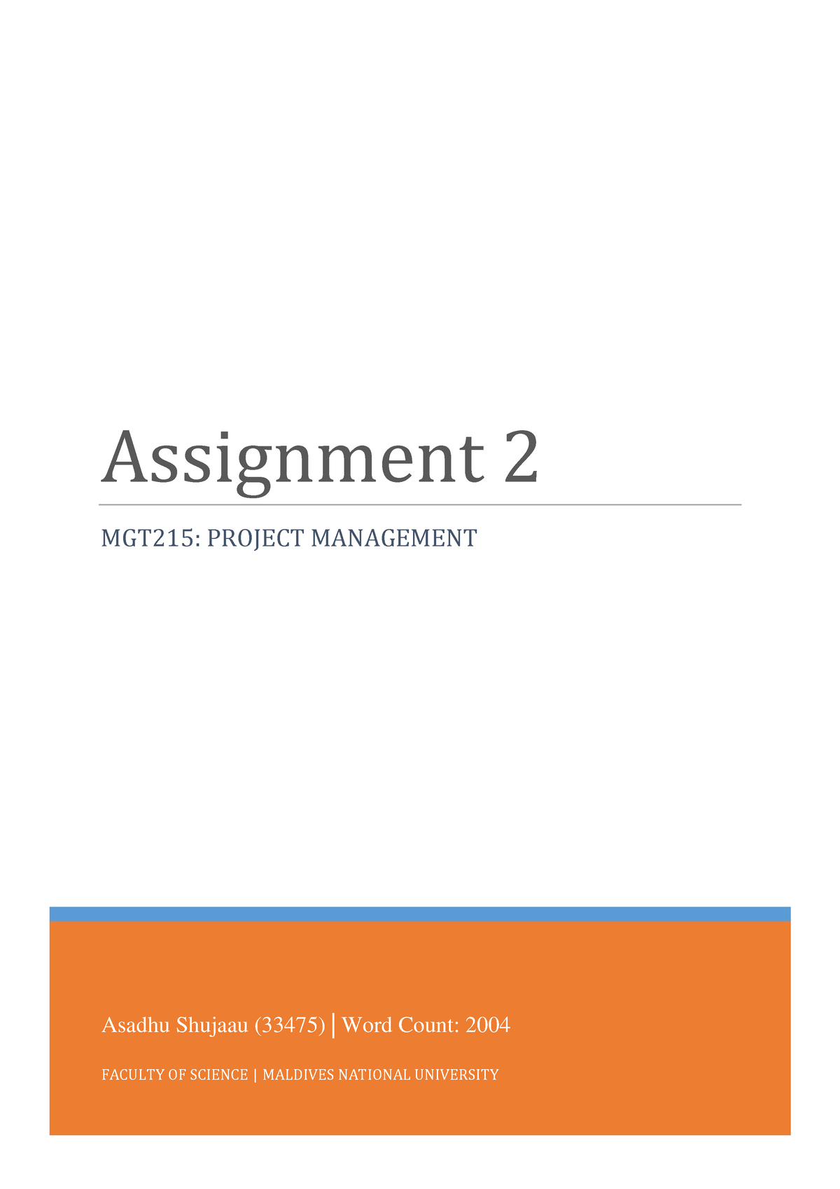 Project Management Assignment 02 - Asadhu Shujaau (33475) | Word Count ...