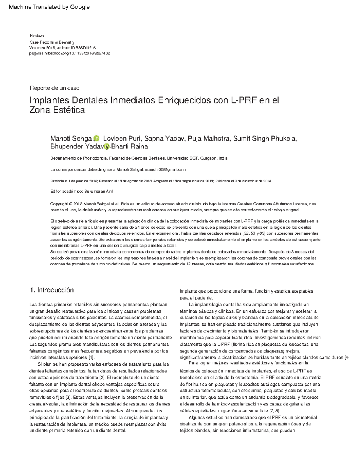 Inmediate dental implants enriched with LPRF in the Esthetic Zone