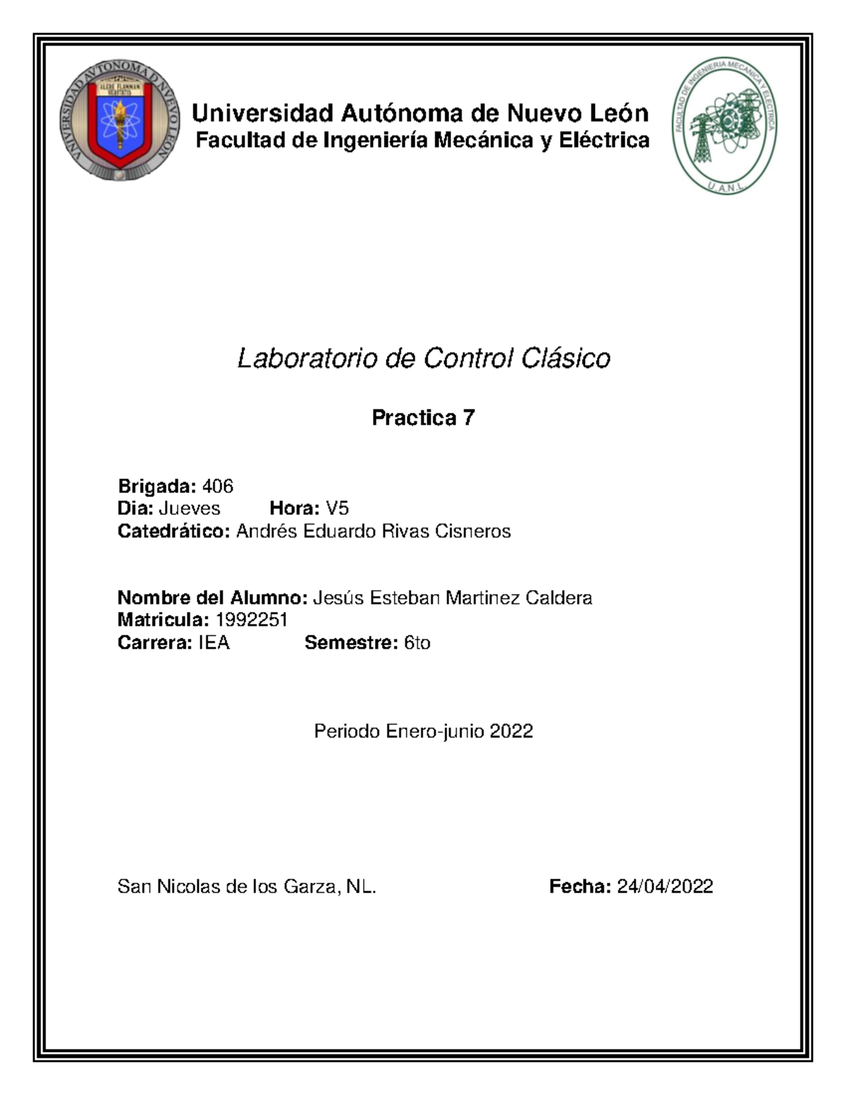 Practica 7 LAB CC 1992251 - Universidad Autónoma de Nuevo León Facultad ...