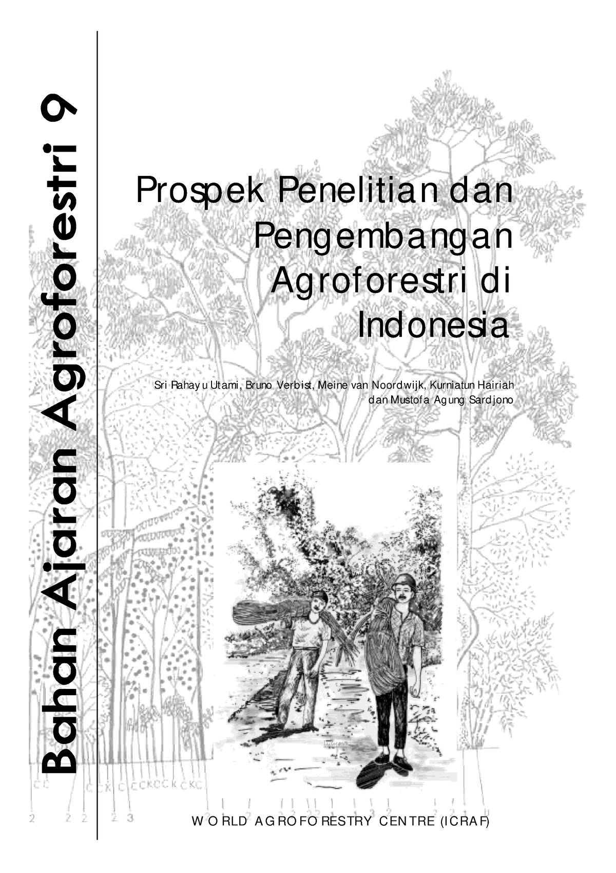 Agroforestri Untuk Masa Depan - Prospek Penelitian Dan Pengembangan ...