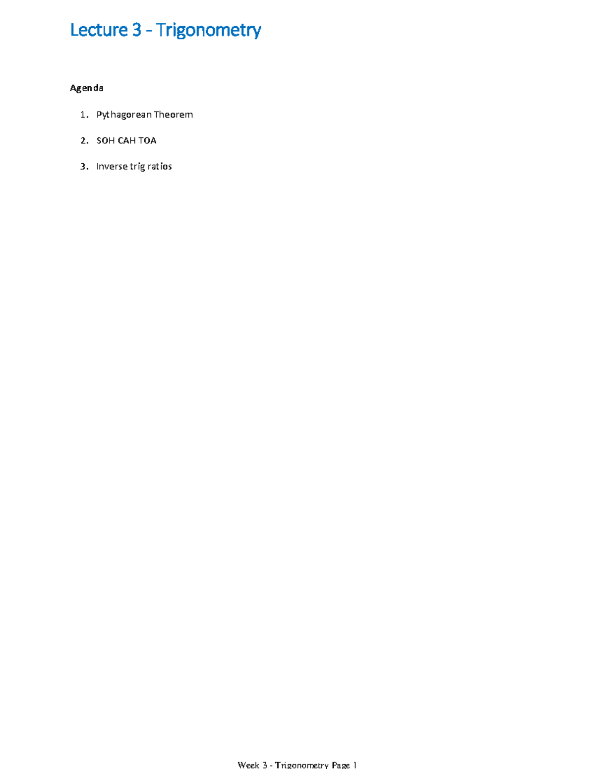 Week 3 - Trigonometry Q Reasoning - Hlsc1700 - Agenda 1. Pythagorean 