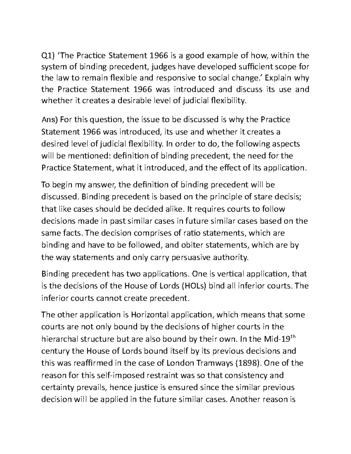 Binding Precedent Essay Question Q1) ‘The Practice Statement 1966