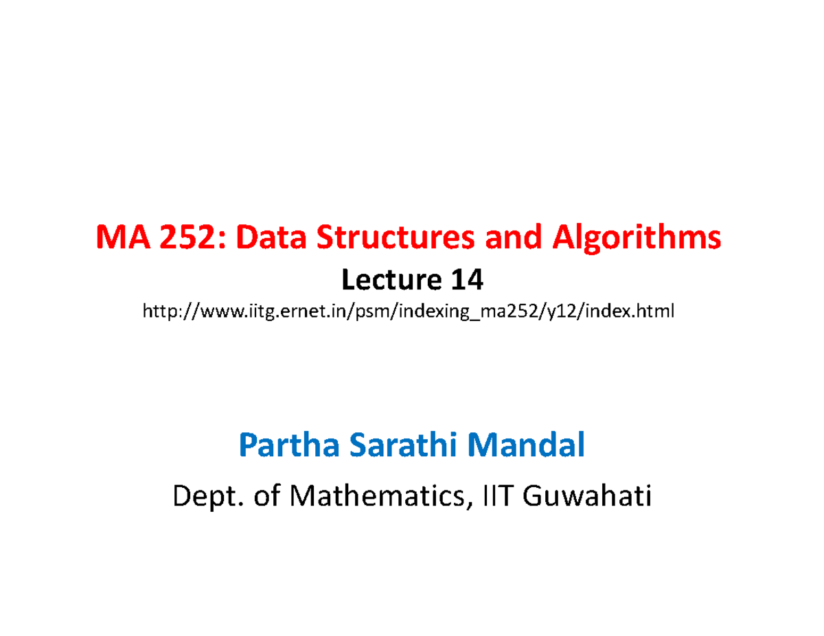 Lecture Note MA 252 Jan30 - MA 252: Data Structures and Algorithms ...