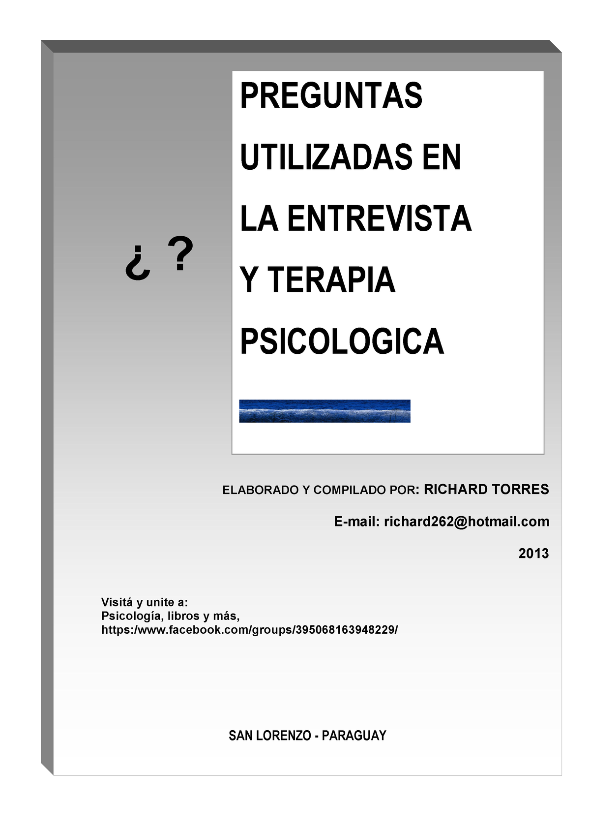 Preguntas Utilizadas En La Entrevista Psicológica Richard Torres ...