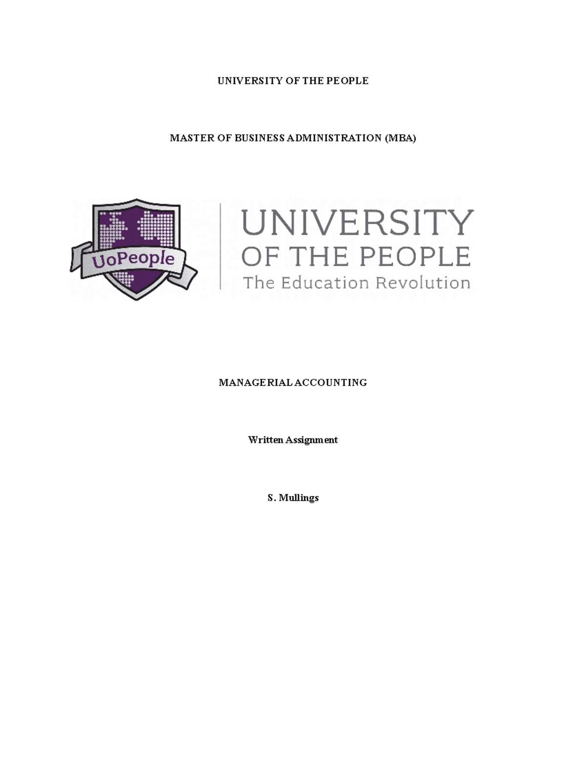 Unit 2 Written Assignment - UNIVERSITY OF THE PEOPLE MASTER OF BUSINESS ...