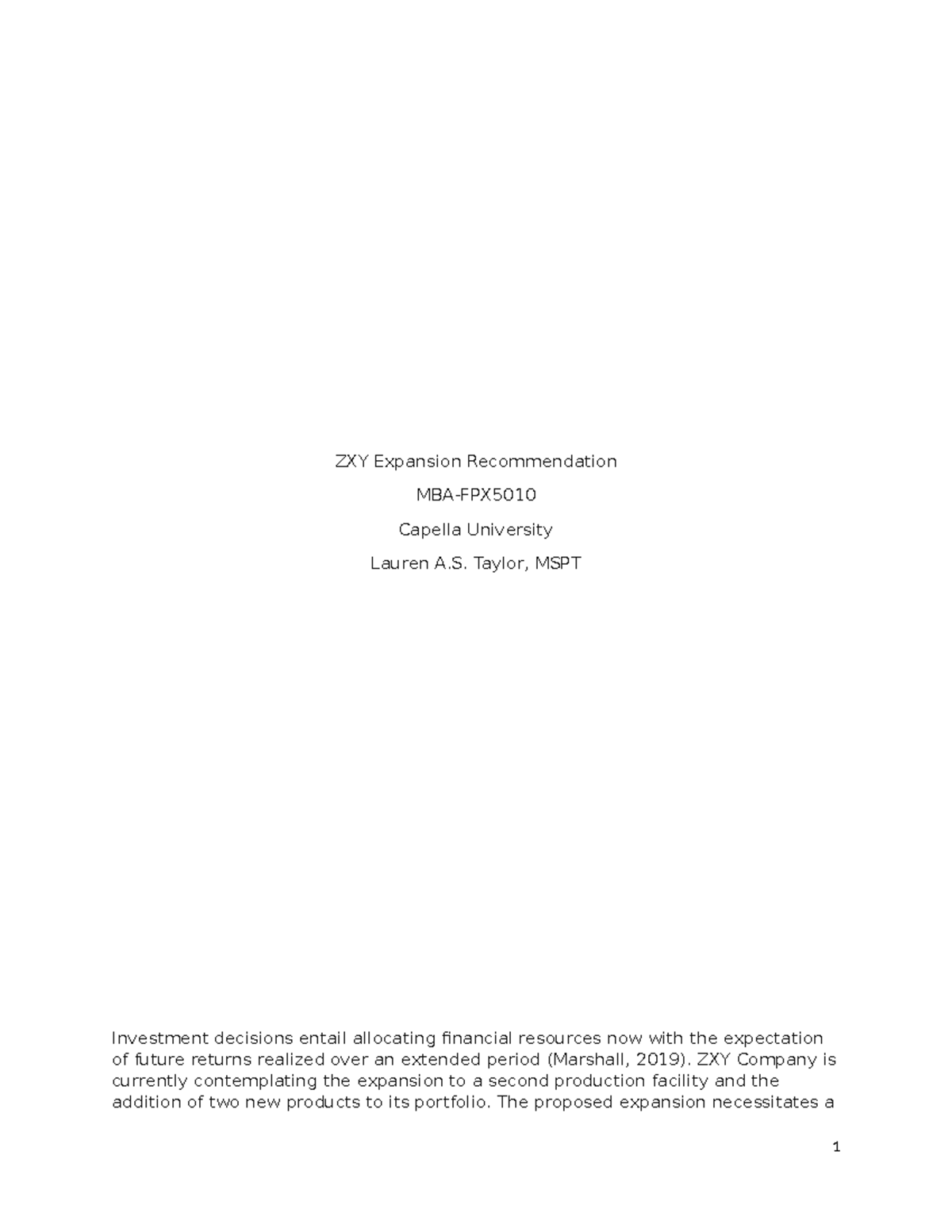 Mba Fpx5010 Taylor Lauren Assessment 4 Attempt 1 Zxy Expansion Recommendation Mba Fpx Capella 9750