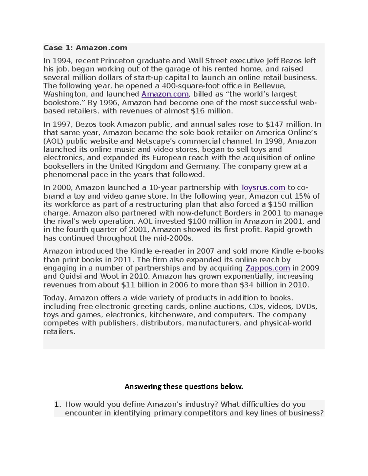 Case Analysis 1 - for learning purpose - Case 1: Amazon In 1994, recent ...