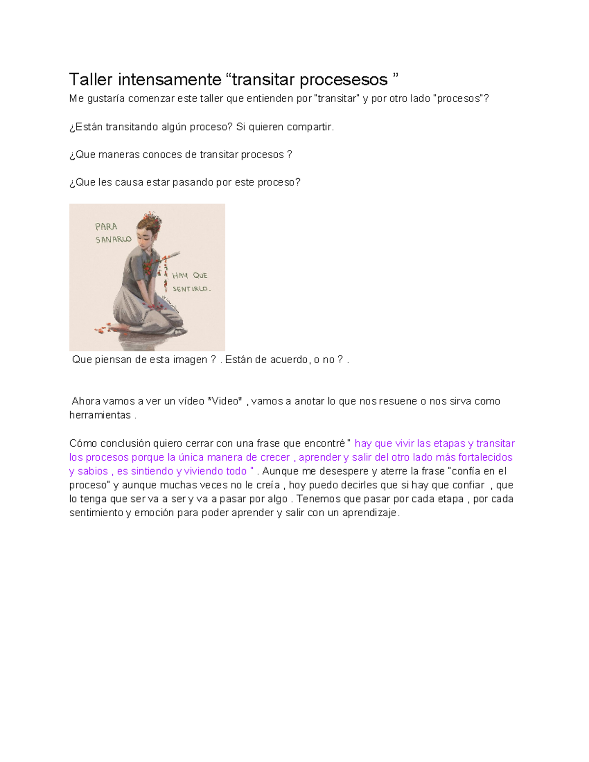 Taller intensamente “transitar procesesos ” - ¿Que maneras conoces de ...