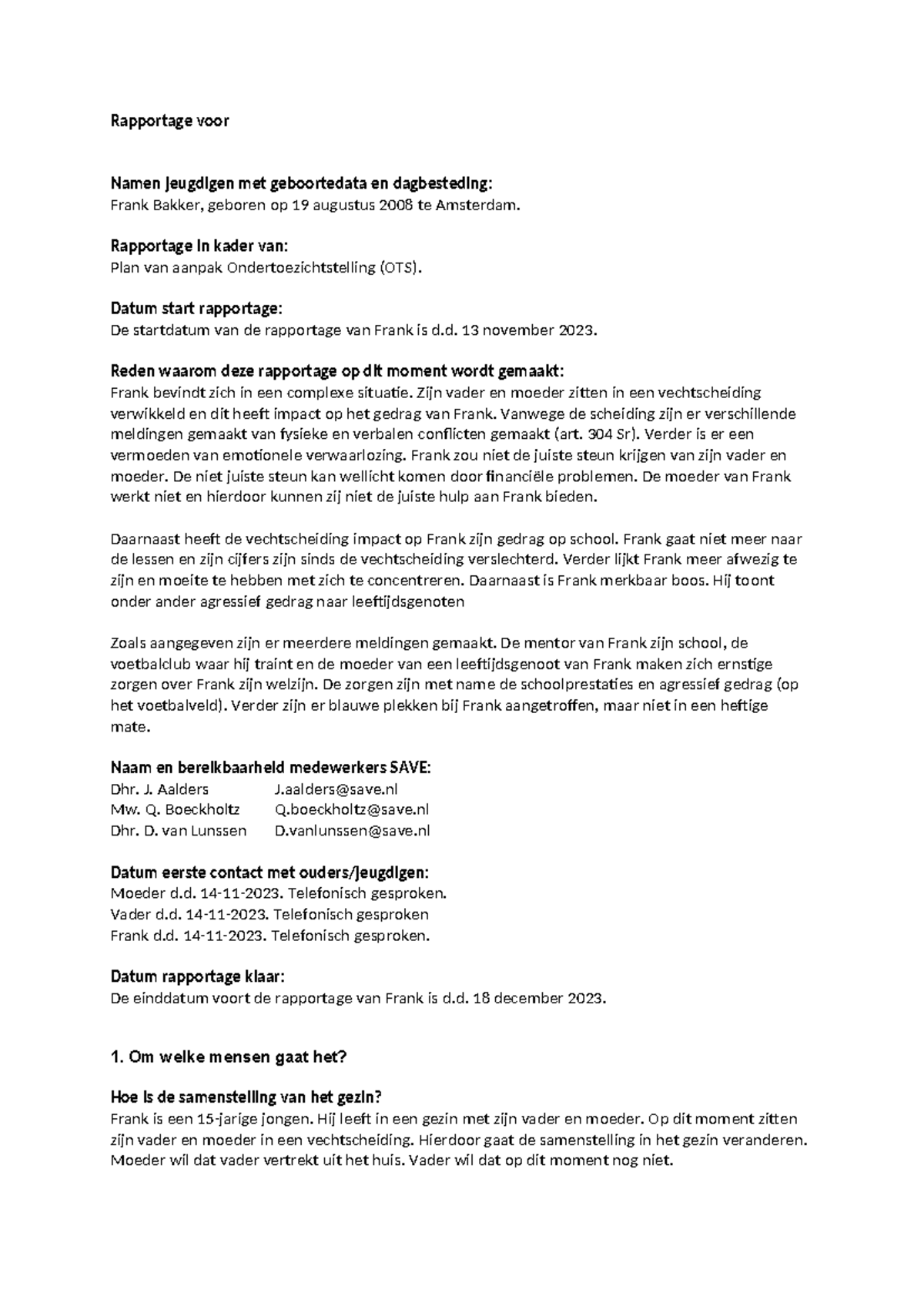 Rapportage voor - ,mmmkk - Rapportage voor Namen jeugdigen met ...