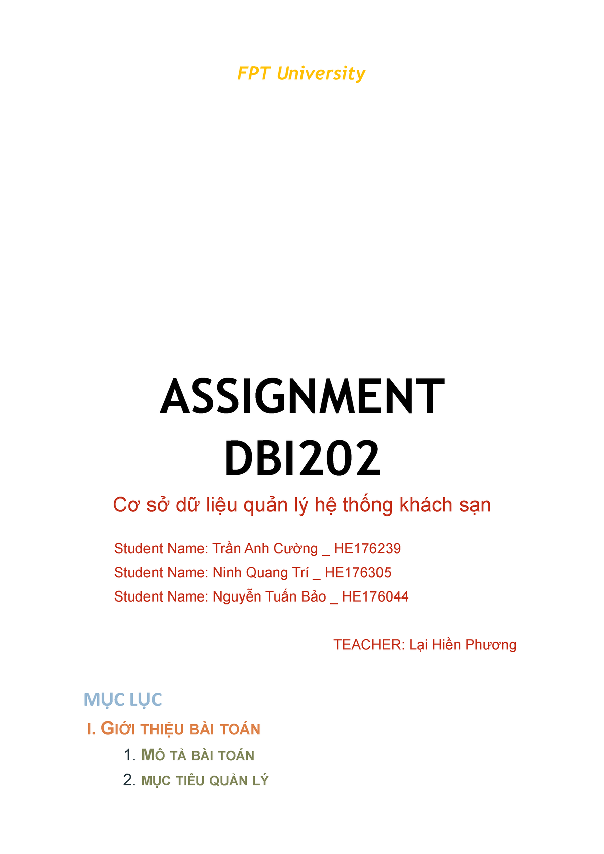 Report DBI202 - M ỤC L ỤC I. GIỚI THIỆU BÀI TOÁN 1. MÔ TẢ BÀI TOÁN 2 ...