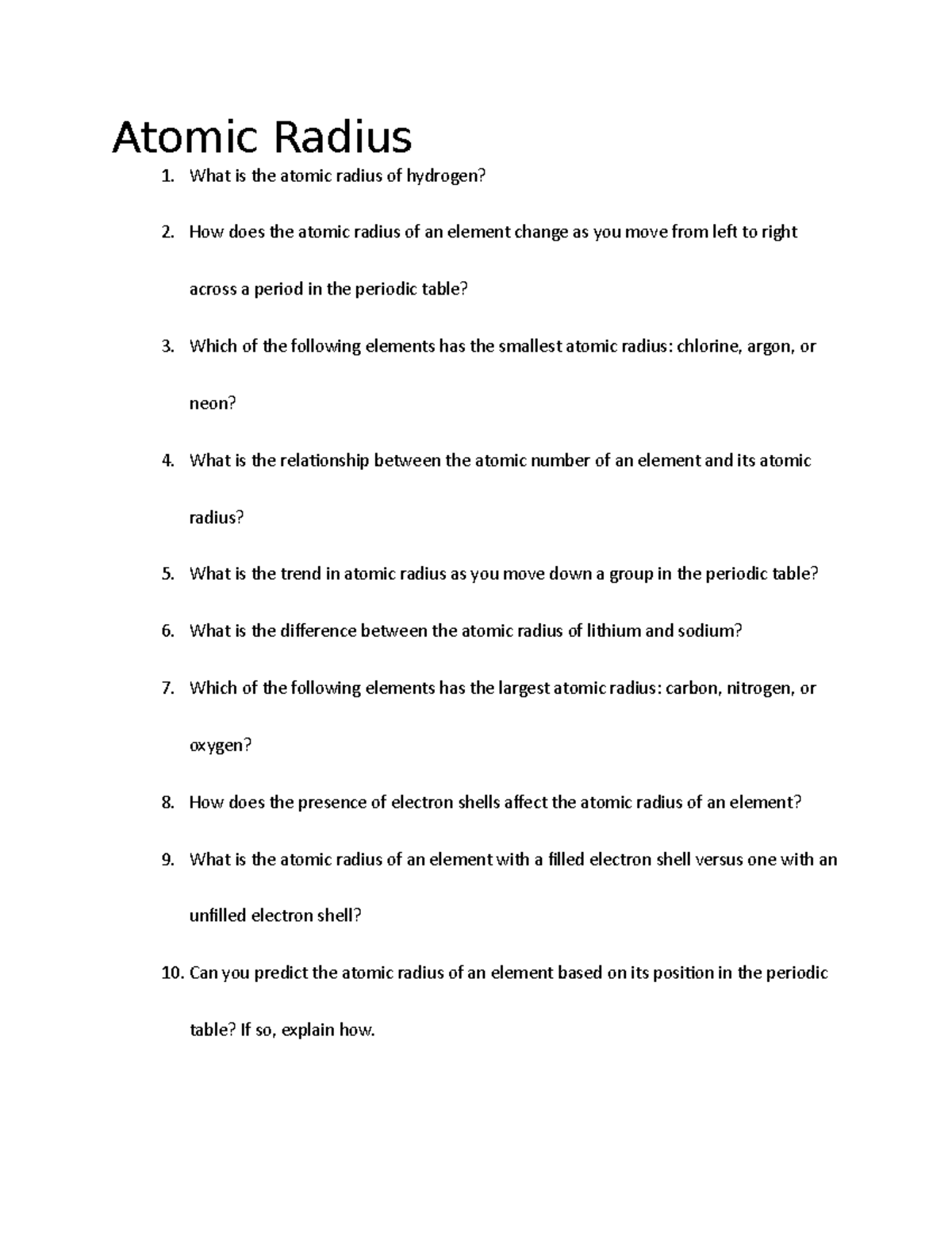 Atomic Radius-worksheet - Atomic Radius 1. What is the atomic radius of