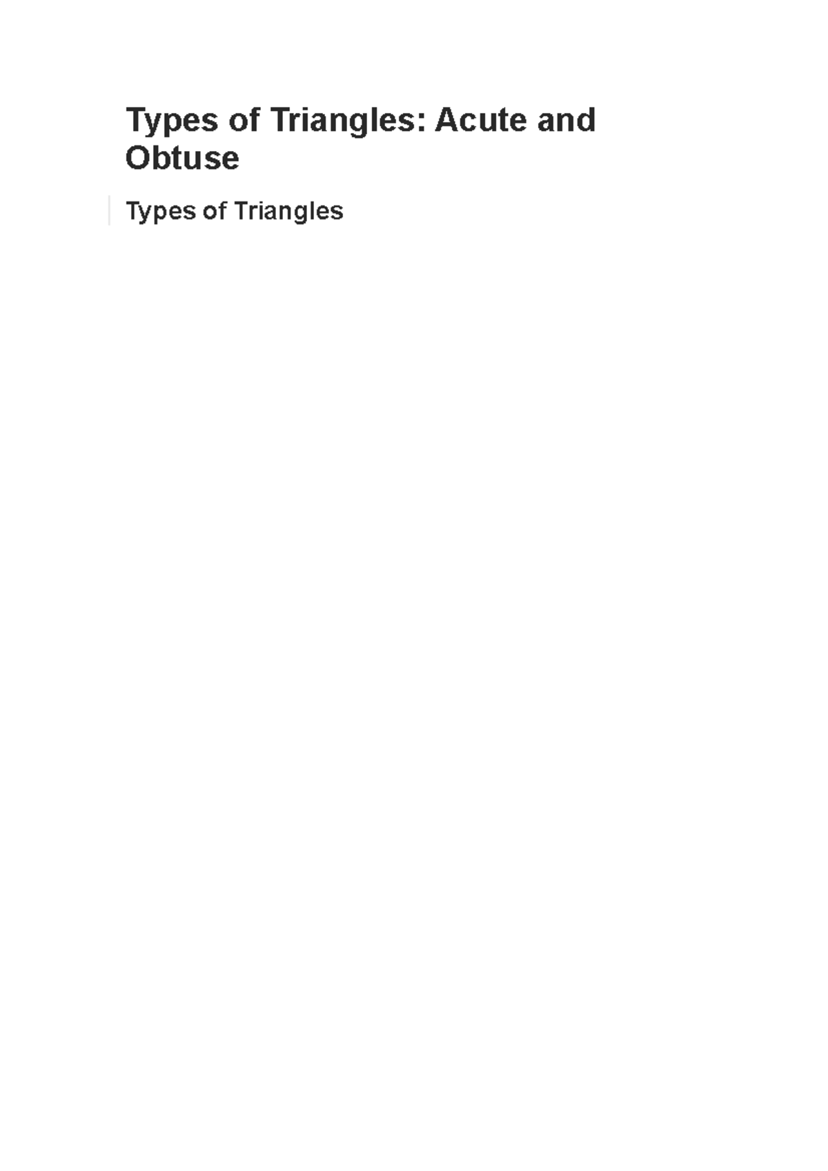 different Types of Triangles Types of Triangles Acute and Obtuse Types of Triangles Ivan De