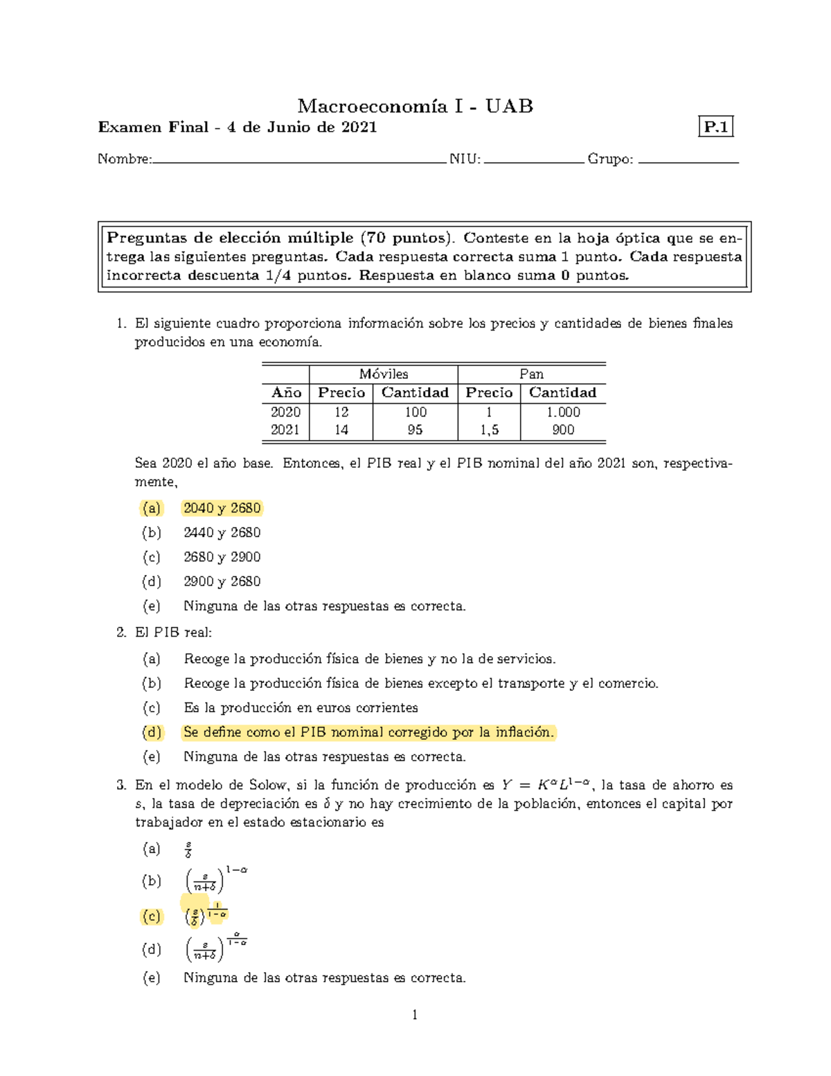 Grupo 1 P1 - Examen Macro 1 Con Tipo. Test Resuelto - Macroeconom ́ıa I ...