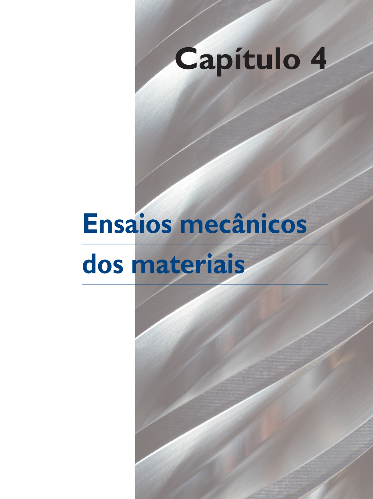 Ensaios Mecanicos Dos Materiais - Capítulo 4 Ensaios Mecânicos Dos ...