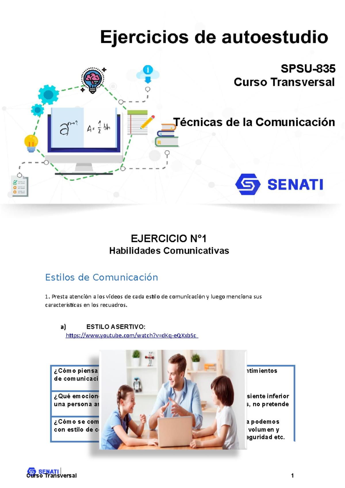 Ejercicio De Autoestudio N° 1 - EJERCICIO N° Habilidades Comunicativas ...