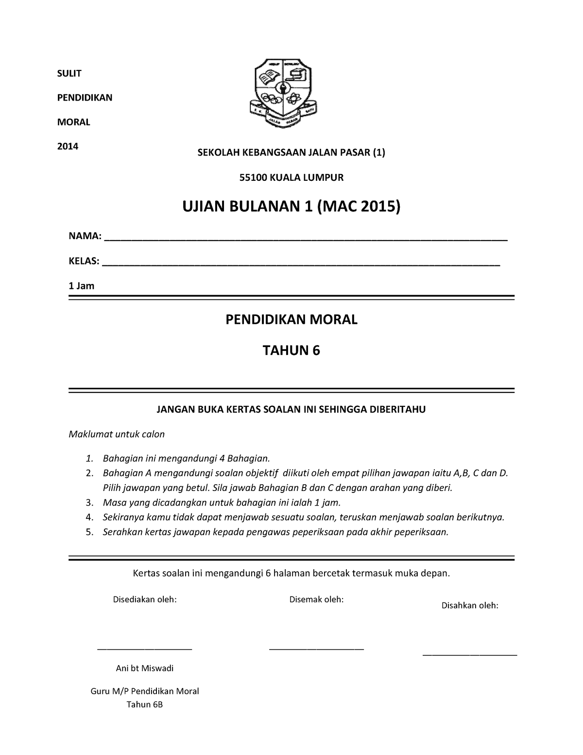 Ujian Akhir Tahun KSSR Tahun 6 Pendidikan Moral Set2 - SEKOLAH ...