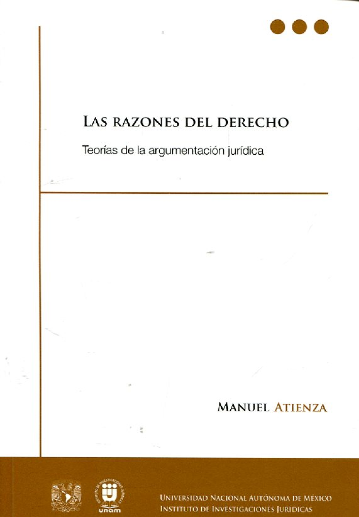 Atienza Manuel - Las Razones Del Derecho Fragmento Cap - CAPÍTULO ...