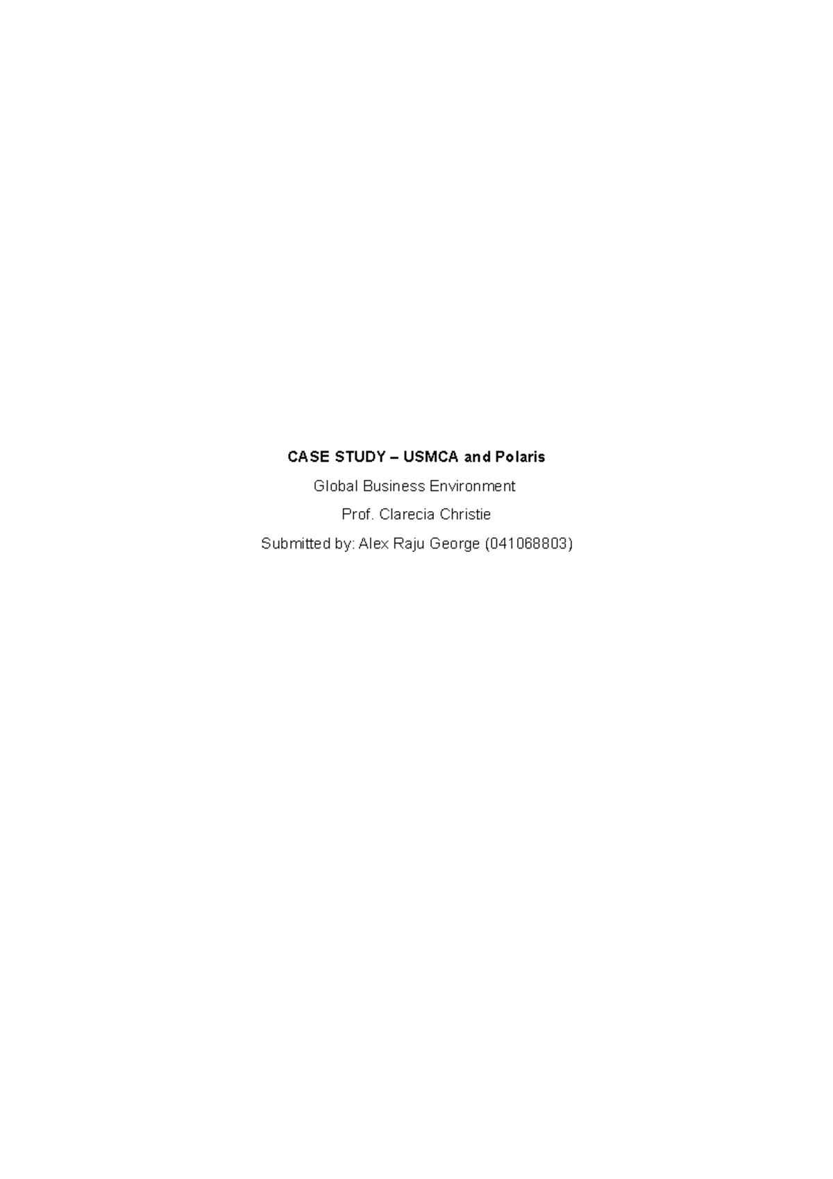 CASE Study - Usmca and Polaris - CASE STUDY – USMCA and Polaris Global ...