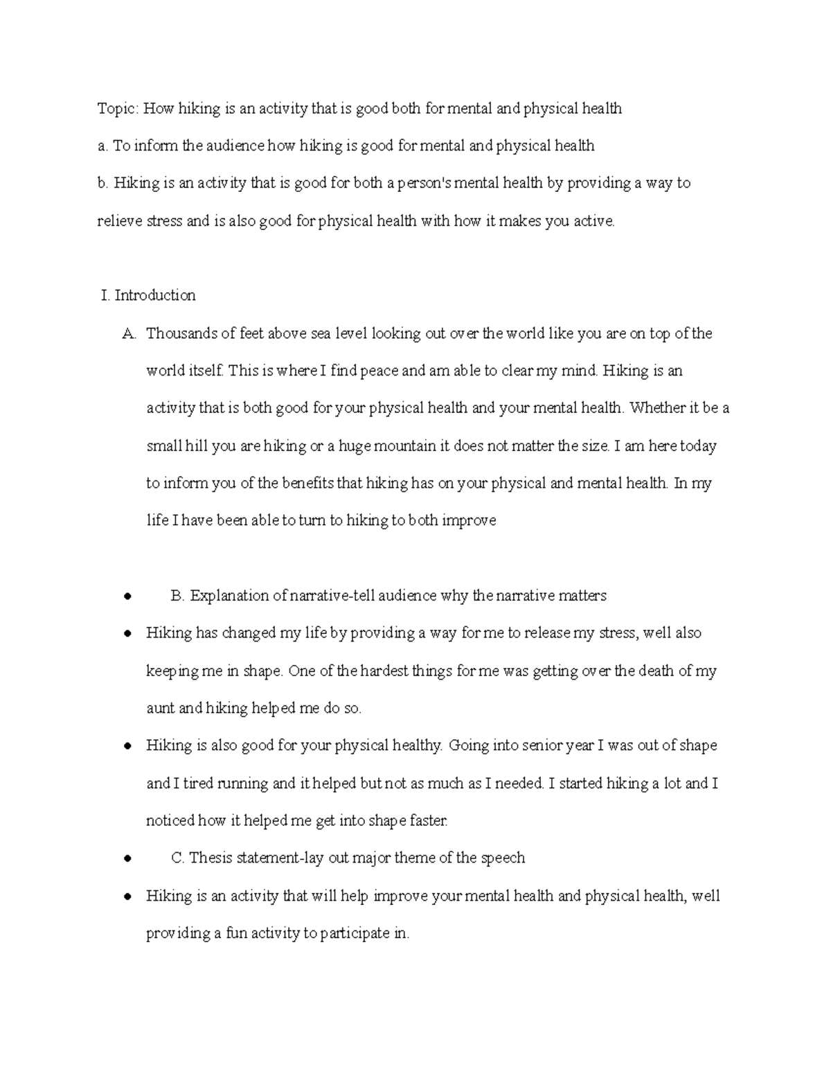 Informative speech outline - Topic: How hiking is an activity that is ...