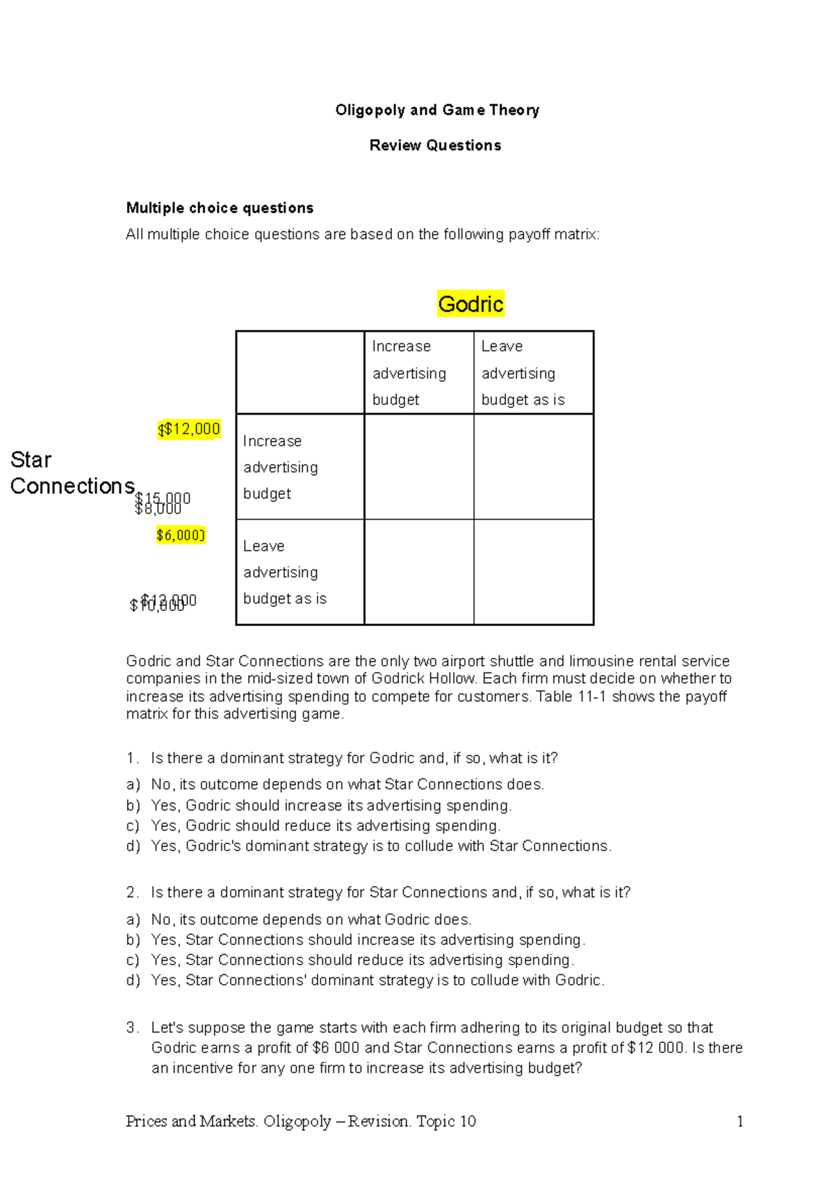 Topic 9 Oligopoly - Revision(1)-1 - Oligopoly And Game Theory Review ...