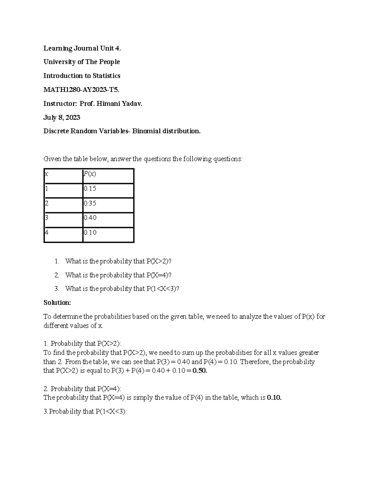 Learning Journal Unit 4 - University of The People Introduction to ...