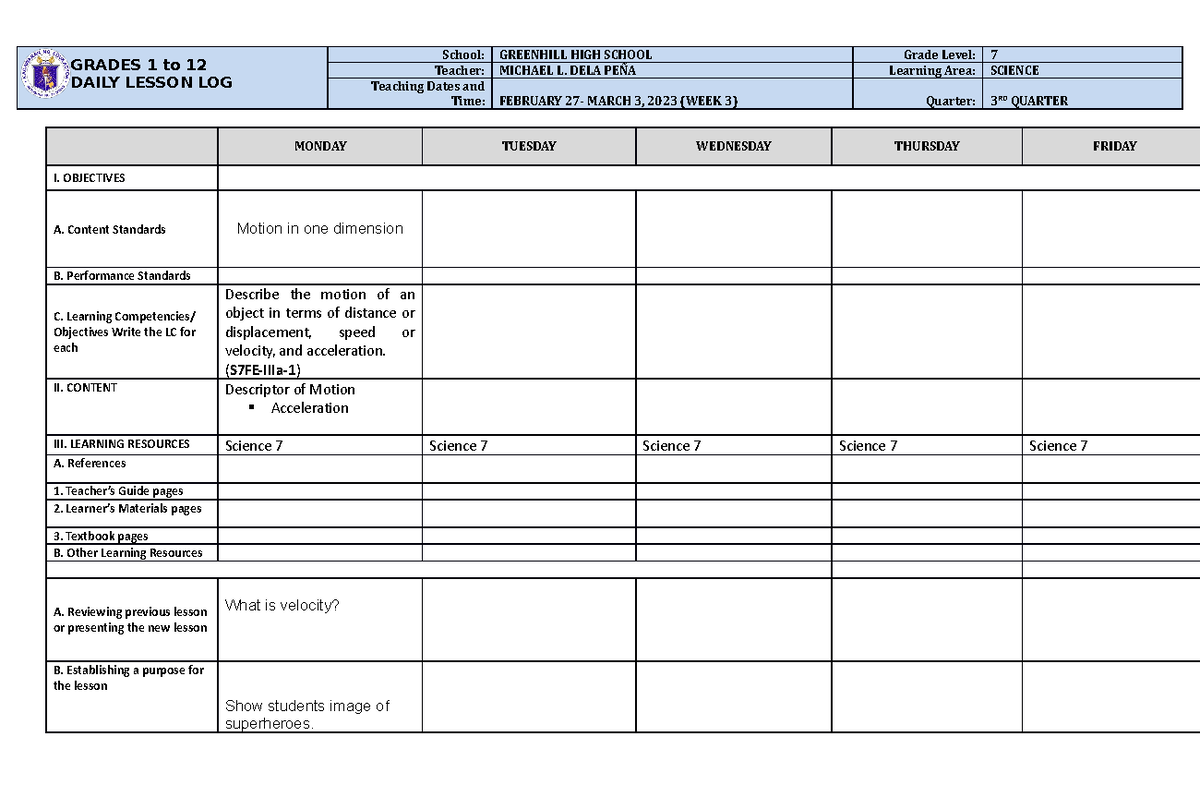 DLL Science Q3 - W3 - GRADES 1 to 12 DAILY LESSON LOG School: GREENHILL ...