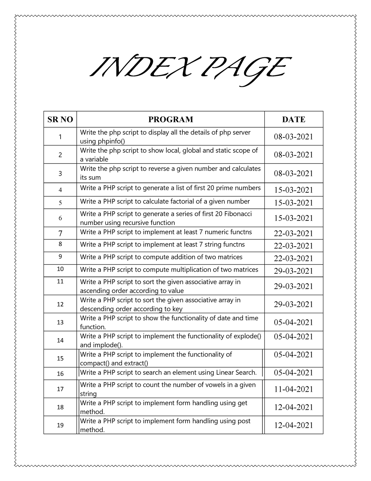 PHP LAB - LAB FILE PRACTICAL ASSIGNMENT - INDEX PAGE - 1 Write the php ...