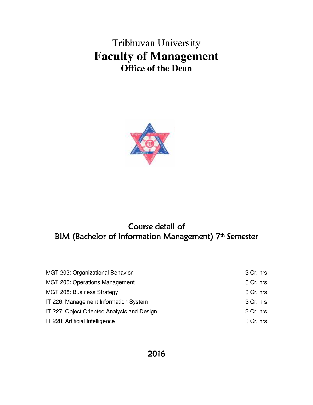 BIM 7th Sem Syllabus 2016 - Tribhuvan University Faculty Of Management ...