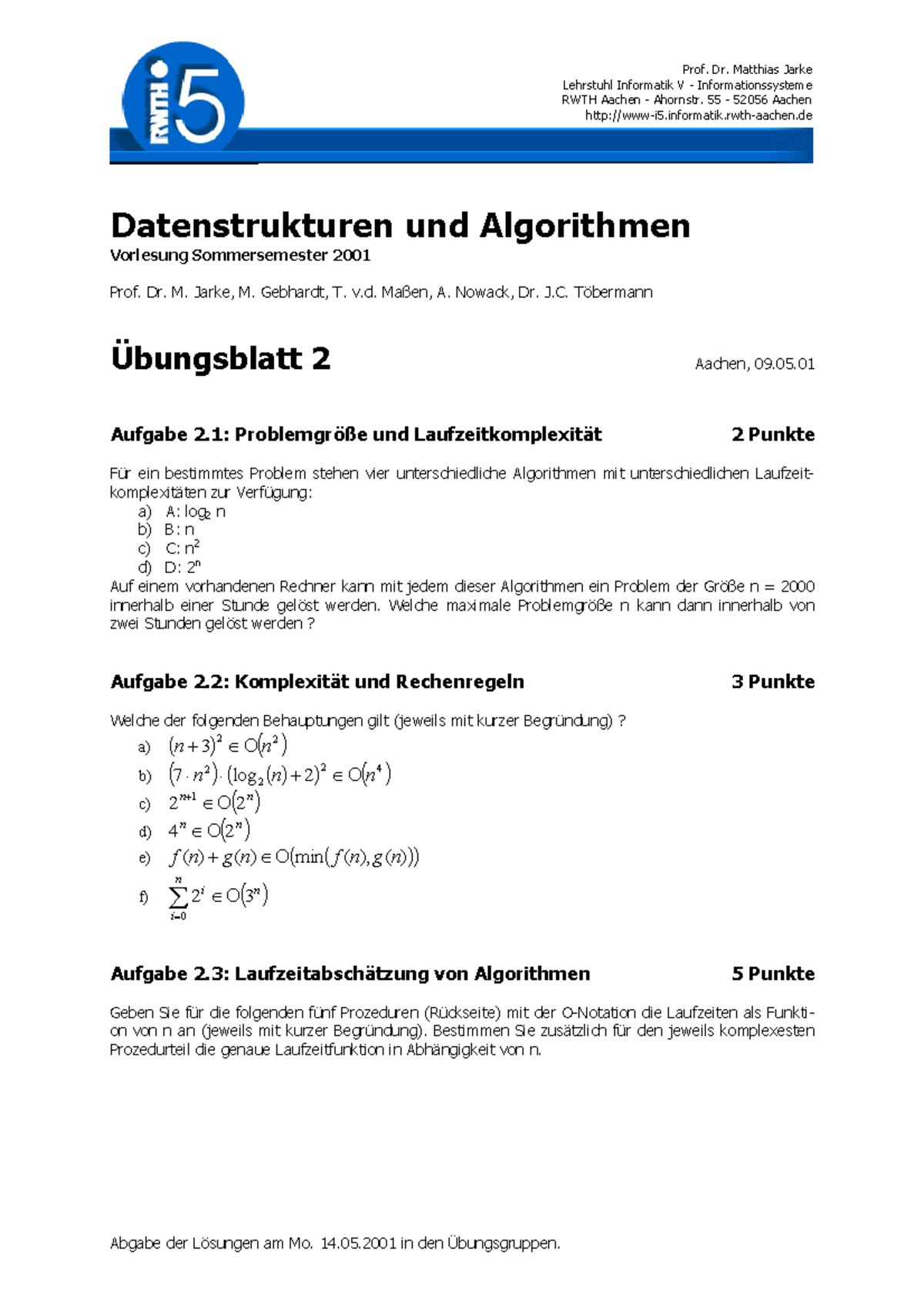 Datenstrukturen Und Algorithmen - Vorklausur 1 - Abgabe Der Lˆsungen Am ...