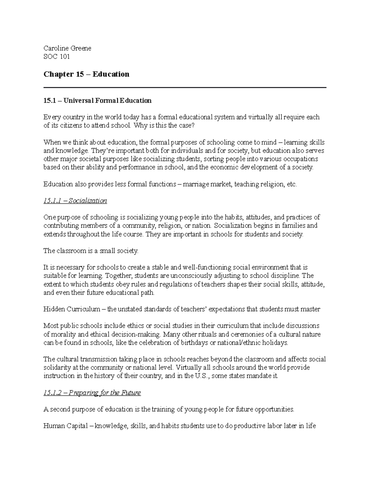 15.1 - Universal Formal Education - Caroline Greene SOC 101 Chapter 15 ...