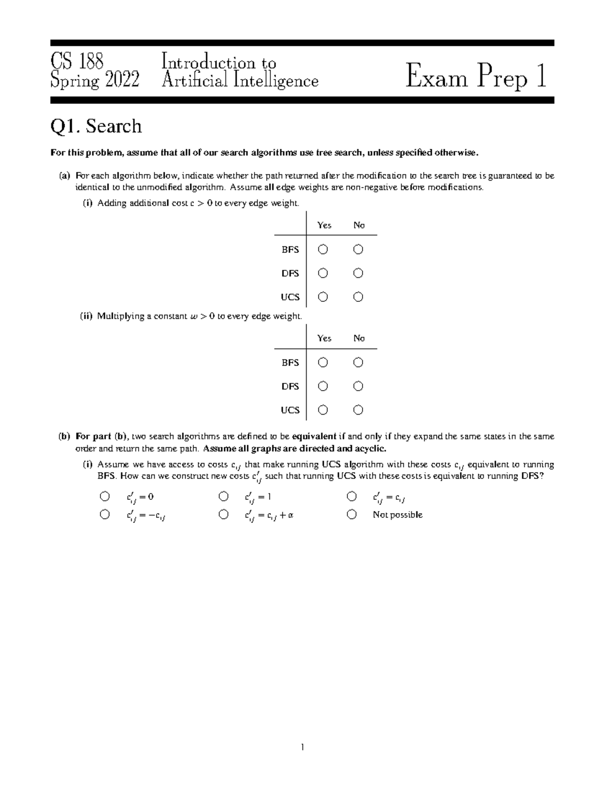 Artifitial Intelegence CS 188 Exam prep 01 CS 188 Spring 2022