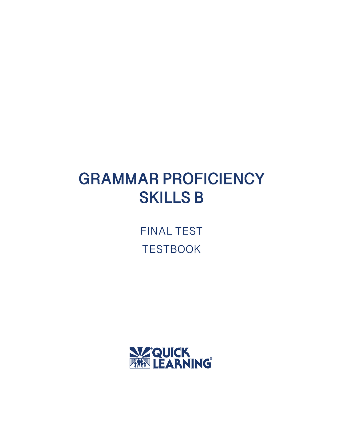 GPS B-Testbook - GRAMMAR PROFICIENCY SKILLS B FINAL TEST TESTBOOK ...