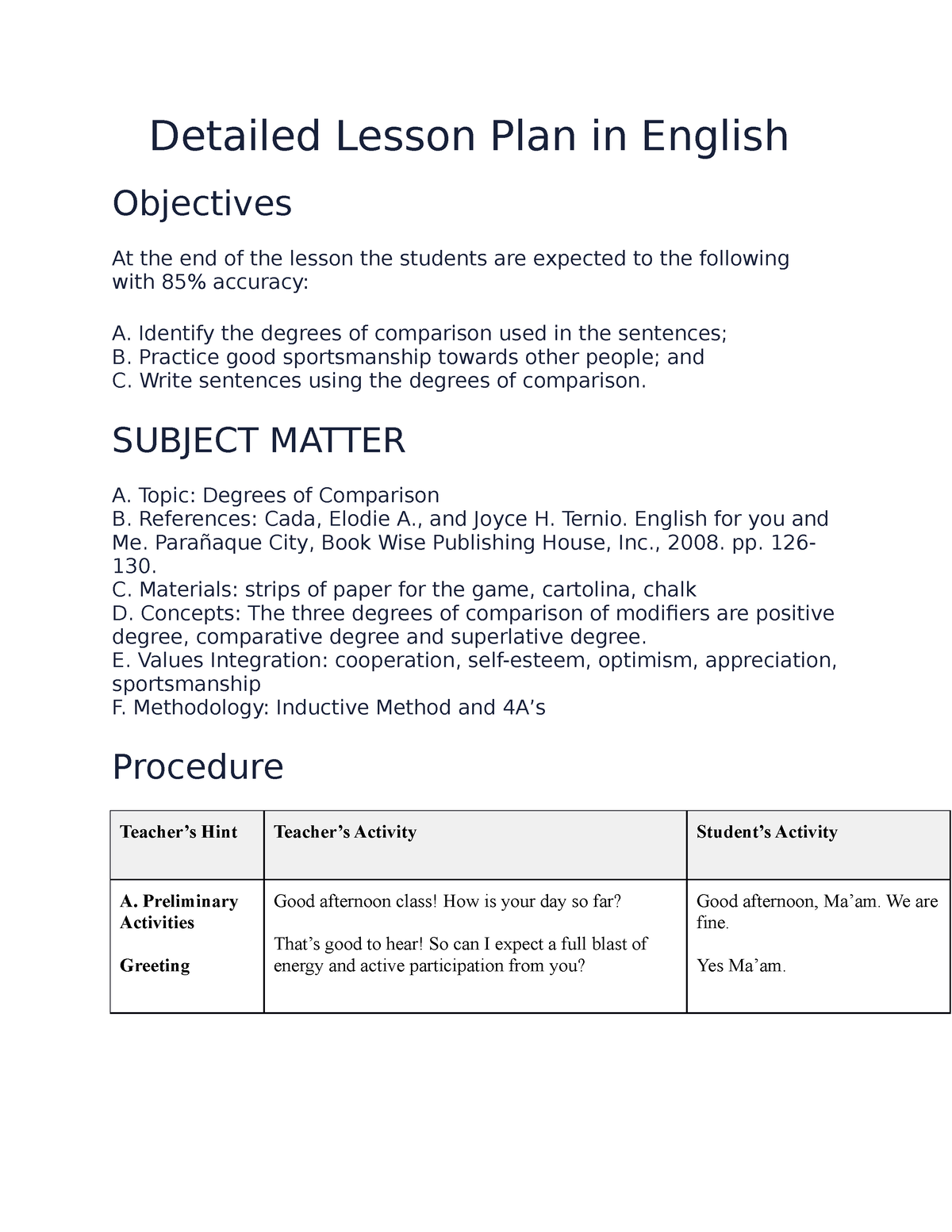 Detailed Lesson Plan In English Detailed Lesson Plan In English Objectives At The End Of The 