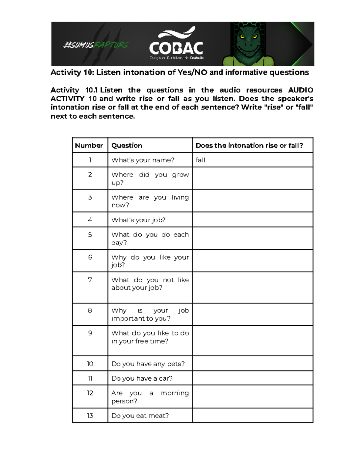 Activity 10 Listen intonation questions - Number Question Does the ...