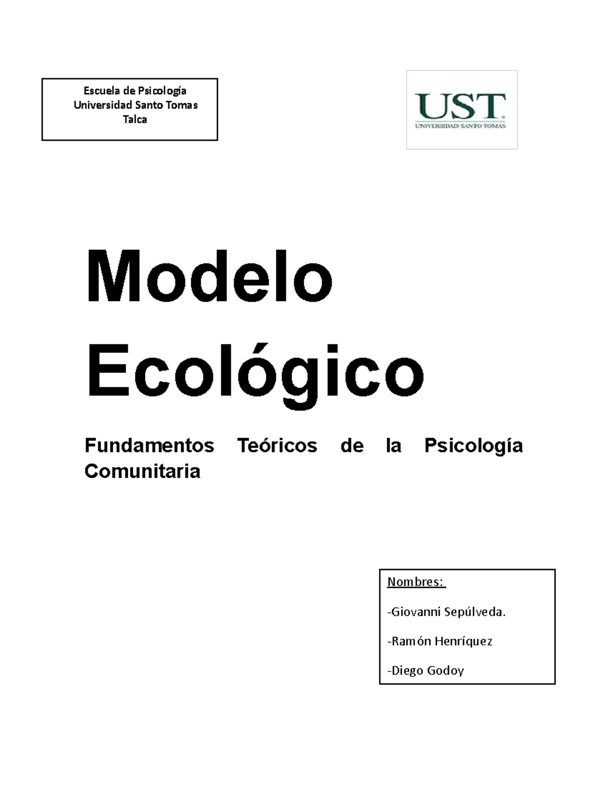 Ecologico - Apuntes 1 - Escuela de Psicología Universidad Santo Tomas Talca Modelo  Ecológico - Studocu