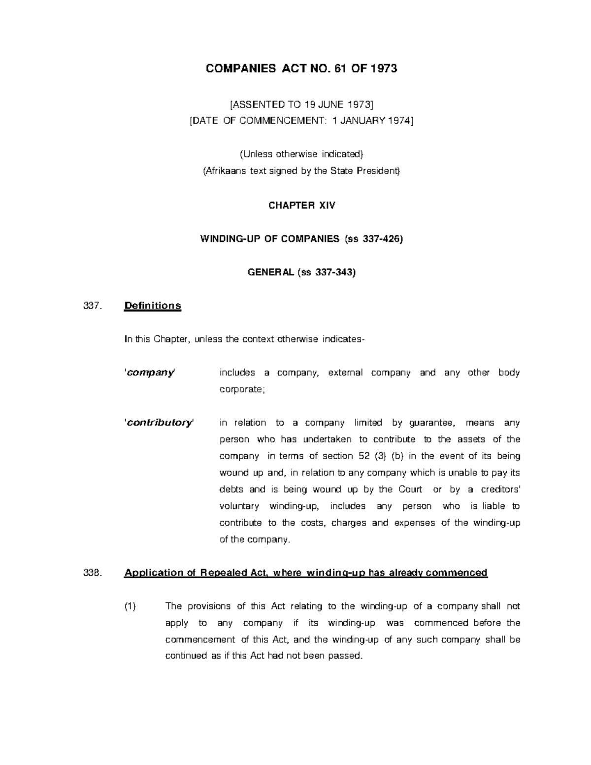 Companies Act 61 of1973 Chapter 14 COMPANIES ACT NO. 61 OF 1973 [ASSENTED TO 19 JUNE 1973