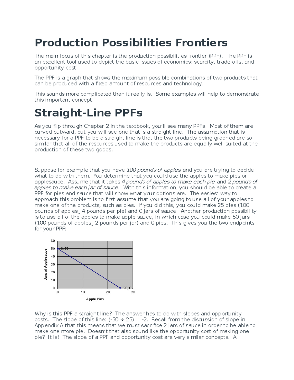 Chapter 2 - Production Possibilities Frontiers The main focus of this ...