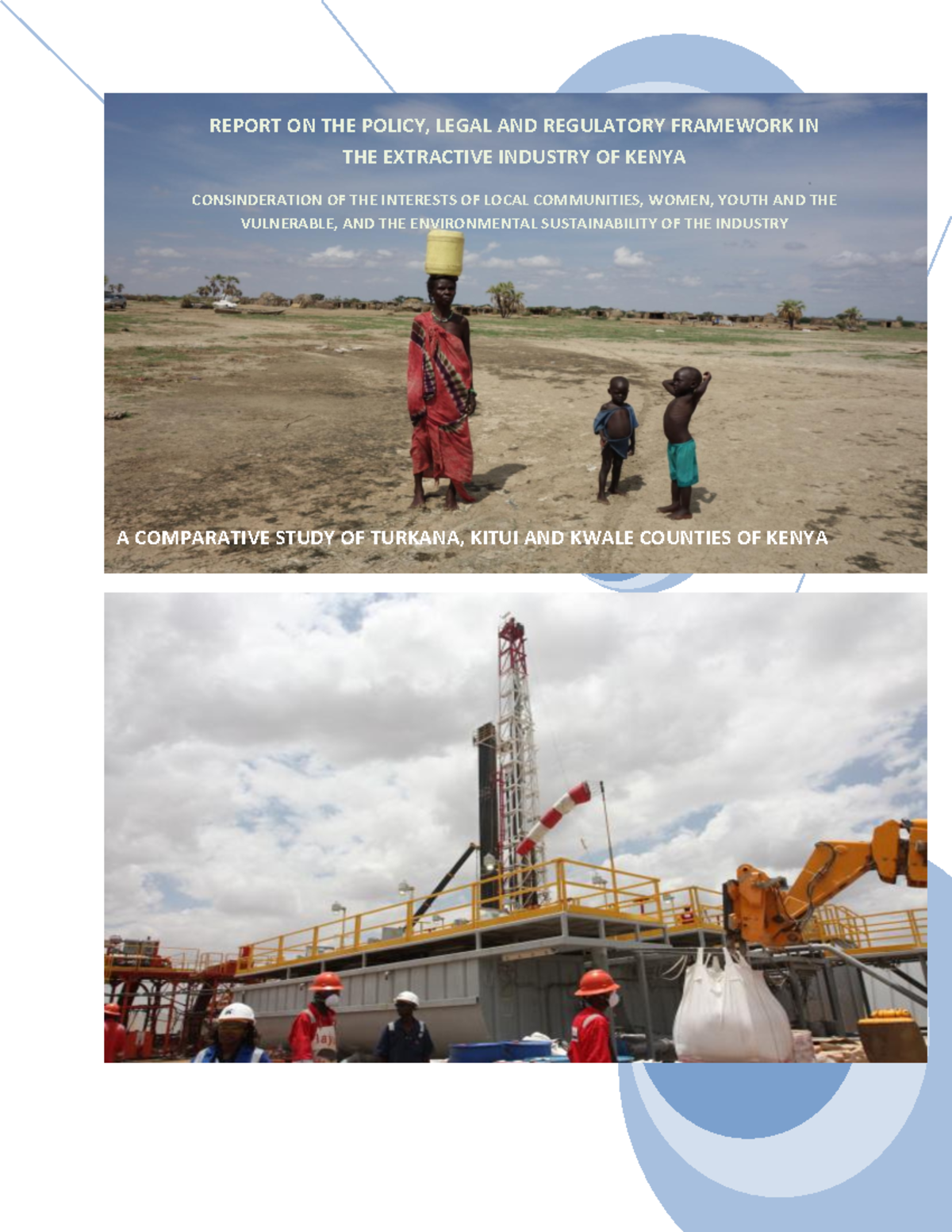 Report ON THE Policy, Legal AND Regulatory Framework IN THE Extractive