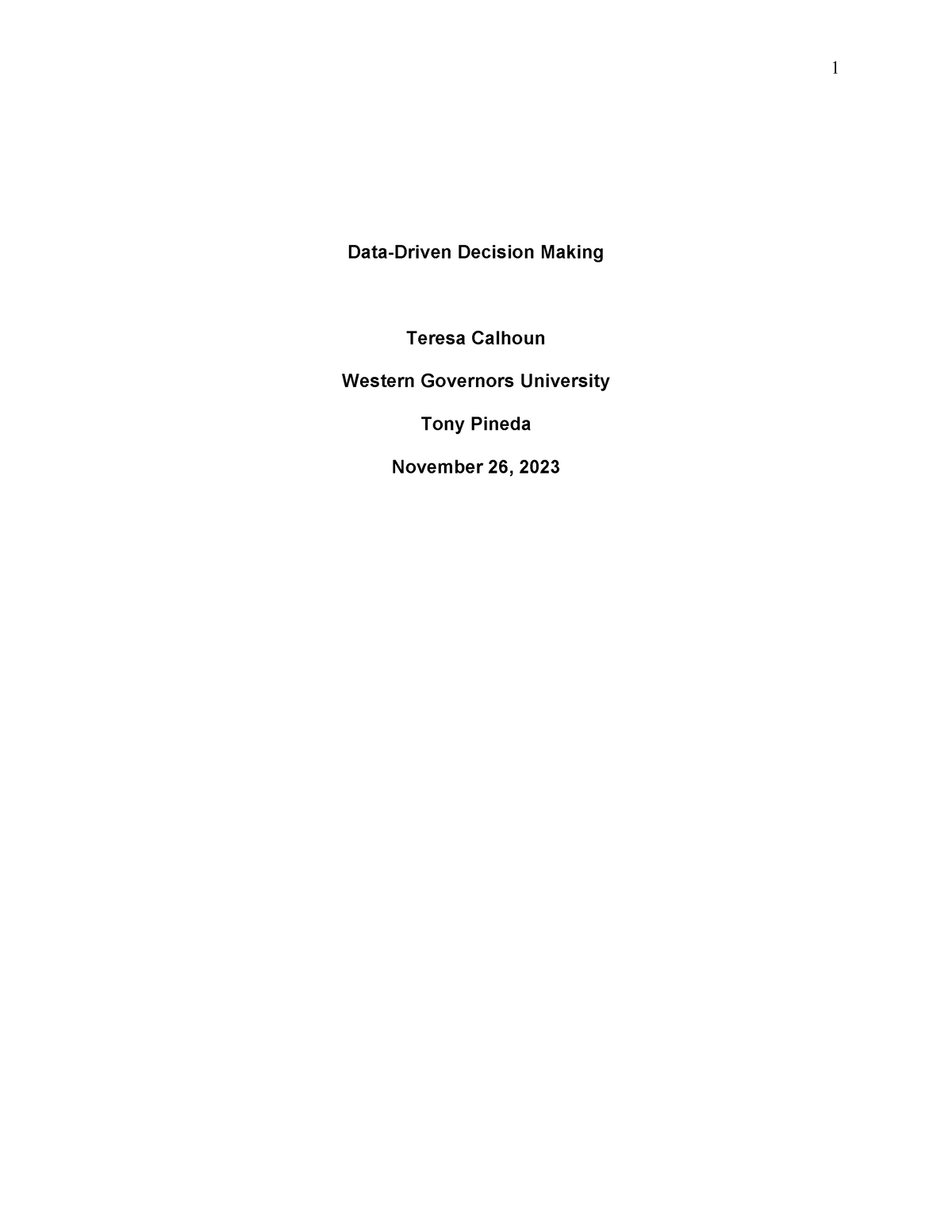 C207 Task 2 - C207 Task 2 Passed - Data-Driven Decision Making Teresa ...